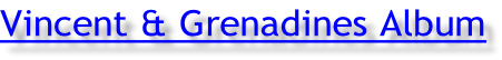 Vincent & Grenadines Album