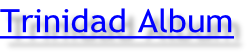 Trinidad Album